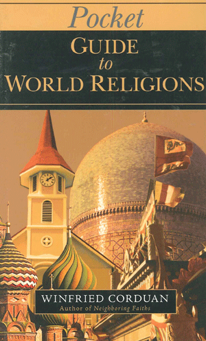 Pocket Guide to World Religions
By W. Corduan
Here is a concise, informative guide for anyone looking for answers to basic questions about the world’s varied religions.  In short, incisive chapters Winfried Corduan introduces readers to twelve of