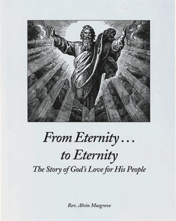 From Eternity to Eternity By Rev. Alvin Musgrove

This book provides Biblical reflections from a retired minister, in order to help readers understand the Scripture’s message of love for God’s people for all eternity.