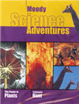 The Power in Plants & Treasure Hunt - DVD
Moody Science Adventures
These educational and entertaining videos are split up into 10 minute segments making them ideal for younger viewing audiences. Ages: 5-12