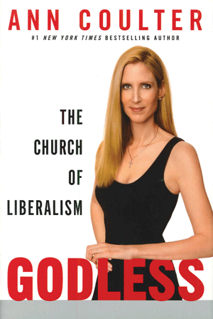 Godless – The Church of Liberalism By Anne Coulter
Fearlessly confronting the high priests of the Church of Liberalism and ringing with Coulter's razor-sharp wit, Godless is the most important and riveting book yet from one of today's most lively