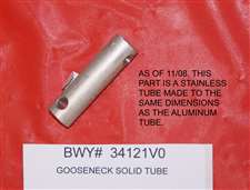 GOOSENECK, TUBE, EARLY, NOW STAINLESS