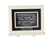 Friends Chalkboard Messages frame Tabletop Christian Verses - 9 x 7