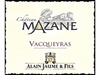 2015 Alain Jaume & Fils Chateau Mazane Vacqueyras 750 ml