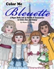 "Color Me- Bleuette" Paper Doll Coloring Book