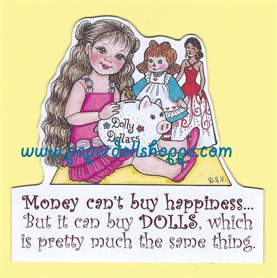 "Dolly Dollars" Magnet
