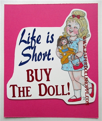 "Life is Short" Magnet