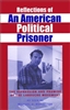 Reflections of an American Political Prisoner<br><span style="font-size:75%;">by Michael O. Billington</span>