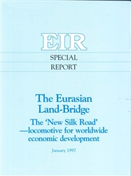 The Eurasian Land-Bridge<br>The 'New Silk Road'â€”locomotive for<br>worldwide economic development<br>Soft Cover Print Edition