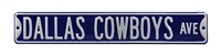 Dallas Cowboys Street Sign