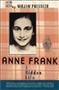 Anne Frank: A Hidden Life (PB)