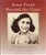 Anne Frank: Beyond the Diary. A Photographic Remembrance (PB)