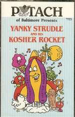 Yanky Strudle and his Kosher Rocket - Cassette