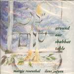 Margie Rosenthal: Around Our Shabbat Table (CD)