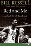 Red and Me: A Great Coach, a Life-Long Friend