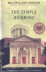 The Temple Bombing, by Melissa Fay Greene