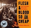 Flesh and Blood so Cheap, the story of the Triangle Shirtwaist Factory Fire