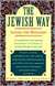 Jewish Way: Living the Holidays (PB)