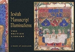 Jewish Manuscript Illuminations: The British Library
A Book of Postcards
