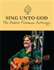 Debbie Friedman Anthology:  Sing Unto God