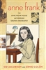Anne Frank: The Anne Frank House Authorized Graphic Biography (PB)