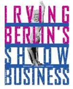 Irving Berlin's Show Business (HB)