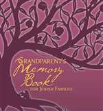 Grandparent's Memory Book for Jewish Families (PB)