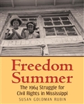 Freedom Summer, the 1964 Struggle for Civil Rights in Mississippi