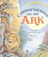Conversations on the Ark  (HB)