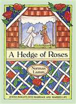 Hedge of Roses By Norman Lamm