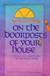 On the Doorposts of Your House (HB)
