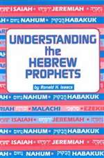 Understanding the Hebrew Prophets