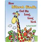 How Mitzvah Giraffe Got His Long, Long Neck (HB)
