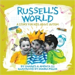 Russell's World: A Story for Kids about Autism