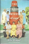 Astronaut Wives Club: True Story HB