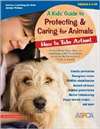 Kid's Guide to Protecting & Caring for Animals (PB)