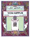 All About Yom Kippur (PB)