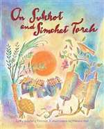On Sukkot And Simchat Torah
