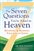 Seven Questions You're Asked in Heaven by Ron Wolfson