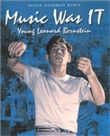 Music Was It: Young Leonard Bernstein