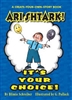 Ari Shtark!  It's Your Choice!  HB