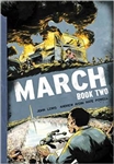 March, Book Two by Congressman John Lewis. An up-front look at the Civil Rights Movement