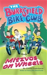 The Burksfield Bike Club, Book 1: Mitzvos on Wheels