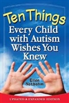 Ten Things Every Child w/Autism Wishes You Knew