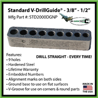 Big Gator Tools STD2000DGNP - Standard (SAE) V-DrillGuide (3/8-1/2")