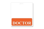 "Doctor" Horizontal Badge Buddies, Orange