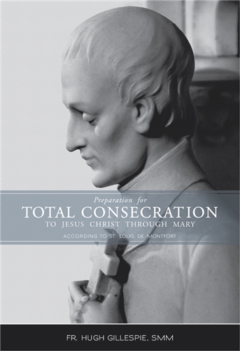 The cover of the new edition of Preparation for Total Consecration features the contemplative aspect of the marble statue of St. Louis de Montfort that adorns the main altar at the Church of St. Mary Gate of Heaven in Ozone Park, NY.