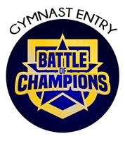 Gymnast Entry Fee : Battle of the Champions