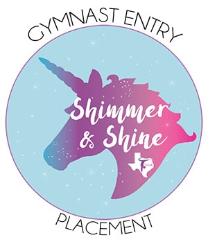 Gymnast Entry Fee - Placement Levels 3-8; Xcel  : Shimmer and Shine