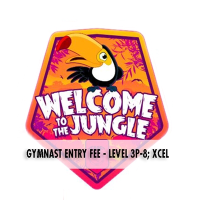 Gymnast Entry Fee - Levels 3P-8; Xcel All Other Levels : Welcome to the Jungle