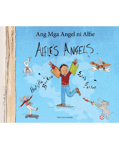 Alfie's Angels - Bilingual Children's Book in Arabic, Chinese, French, German. Portuguese, Russian, Spanish and many other languages. Inspiring story for diverse classrooms.